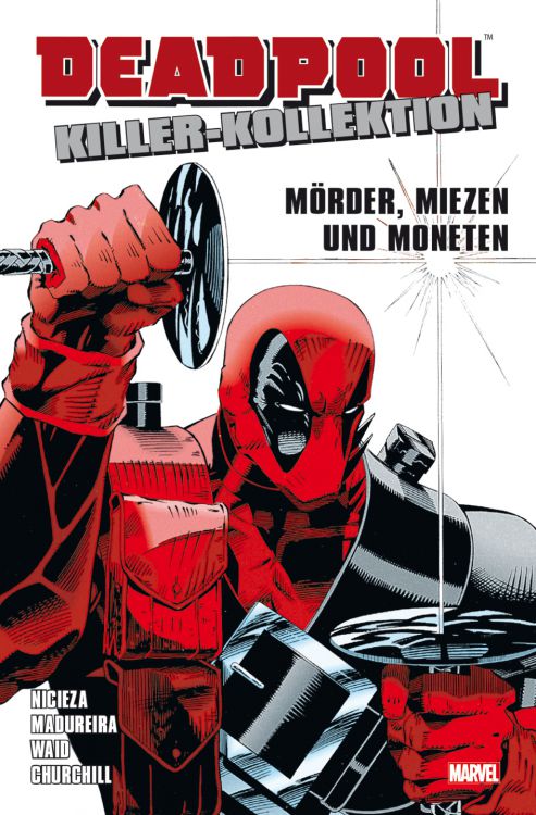 Deadpool Killer Kollektion 1, Mörder, Miezen und Moneten