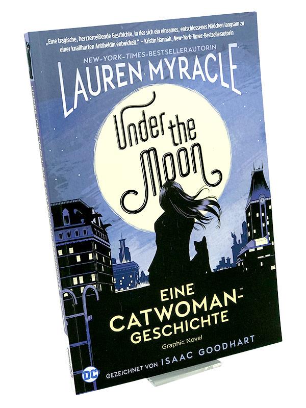Under the Moon: Eine Catwoman-Geschichte