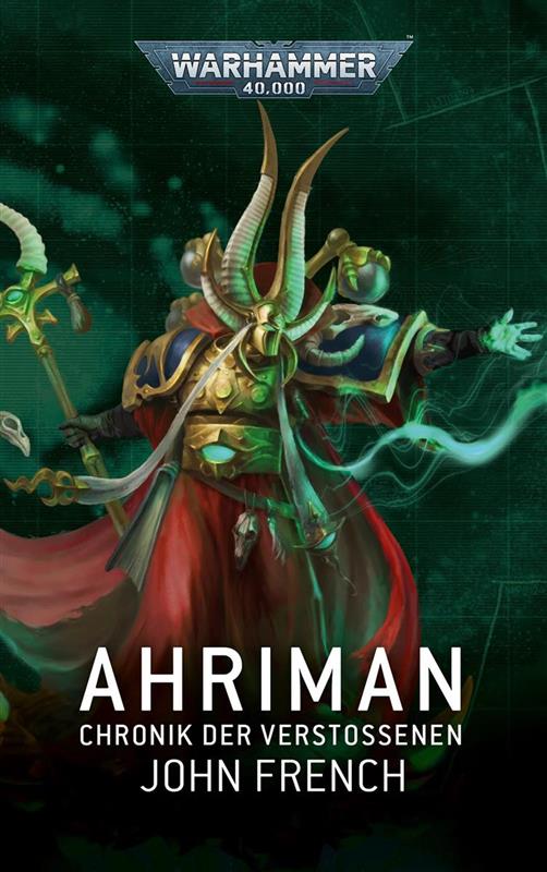Warhammer 40.000: Ahriman - Chroniken der Verstoßenen