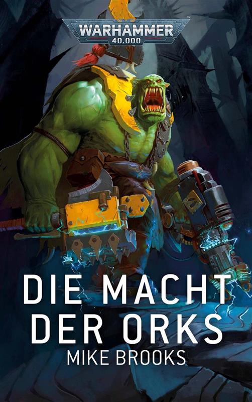 Warhammer 40.000: Die Macht der Orks