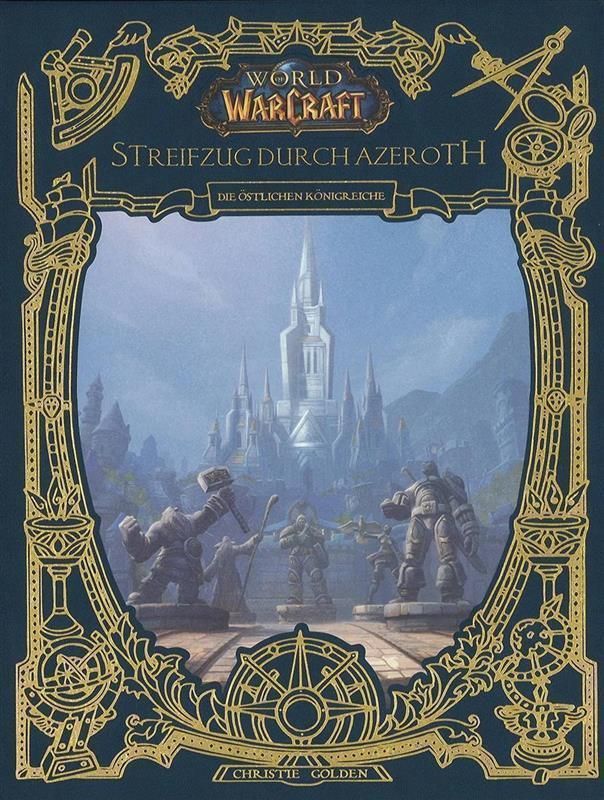 World of Warcraft - Streifzug durch Azeroth I