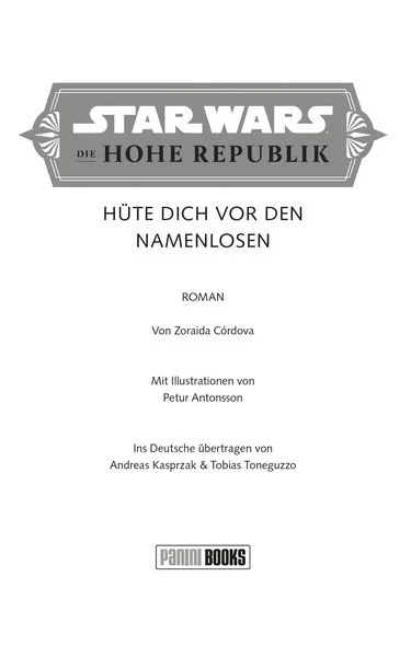 Star Wars - Die Hohe Republik - Hüte dich vor den Namenlosen(Jugendroman)