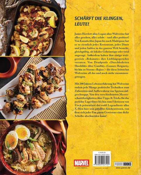 Kochen mit Wolverine - Rezepte, Geschichten und Tipps fürs kulinarische Überleben