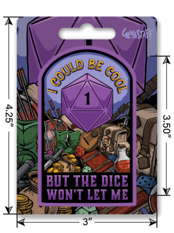 I Could be Cool Sticker