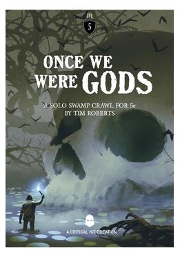 Once We Were Gods