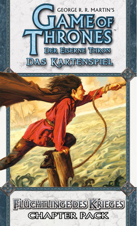 Game of Thrones Kartenspiel: Der Eiserne Thron LCG - Zeit der Raben 5: Flüchtlinge des Krieges