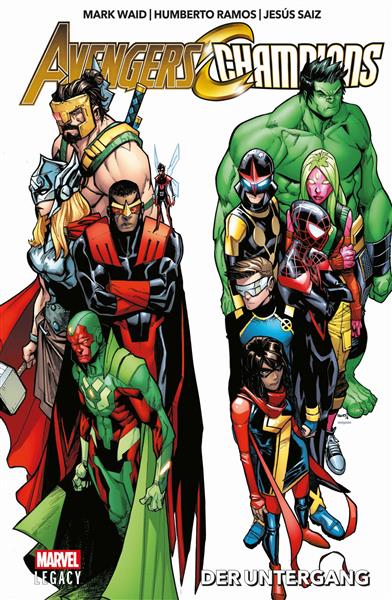 Marvel Legacy Paperback: Avengers/Champions: Der Untergang