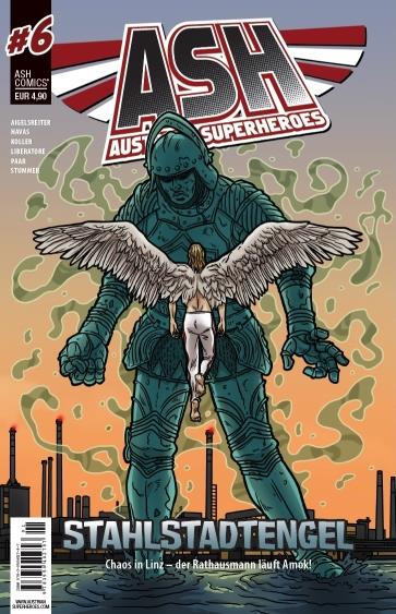 ASH - Austrian Superheroes 06: Stahlstadtengel