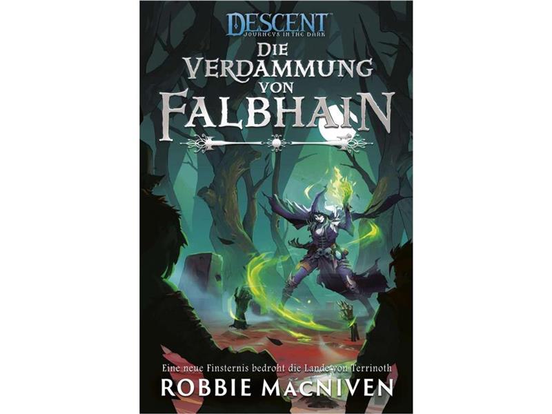 Descent: Die Reise ins Dunkel - Die Verdammung von Falbhain