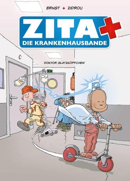 Zita + Krankenhausbande: Doktor Glatzköpfchen!