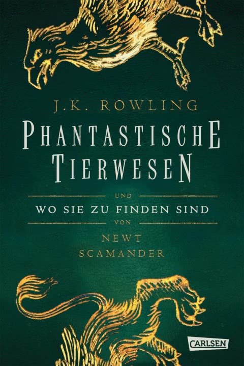 Hogwarts-Schulbücher: Phantastische Tierwesen und wo sie zu finden sind, Hardcover