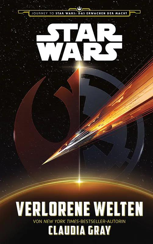 Star Wars: Journey to Episode 7 - Verlorene Welten (Neuauflage)