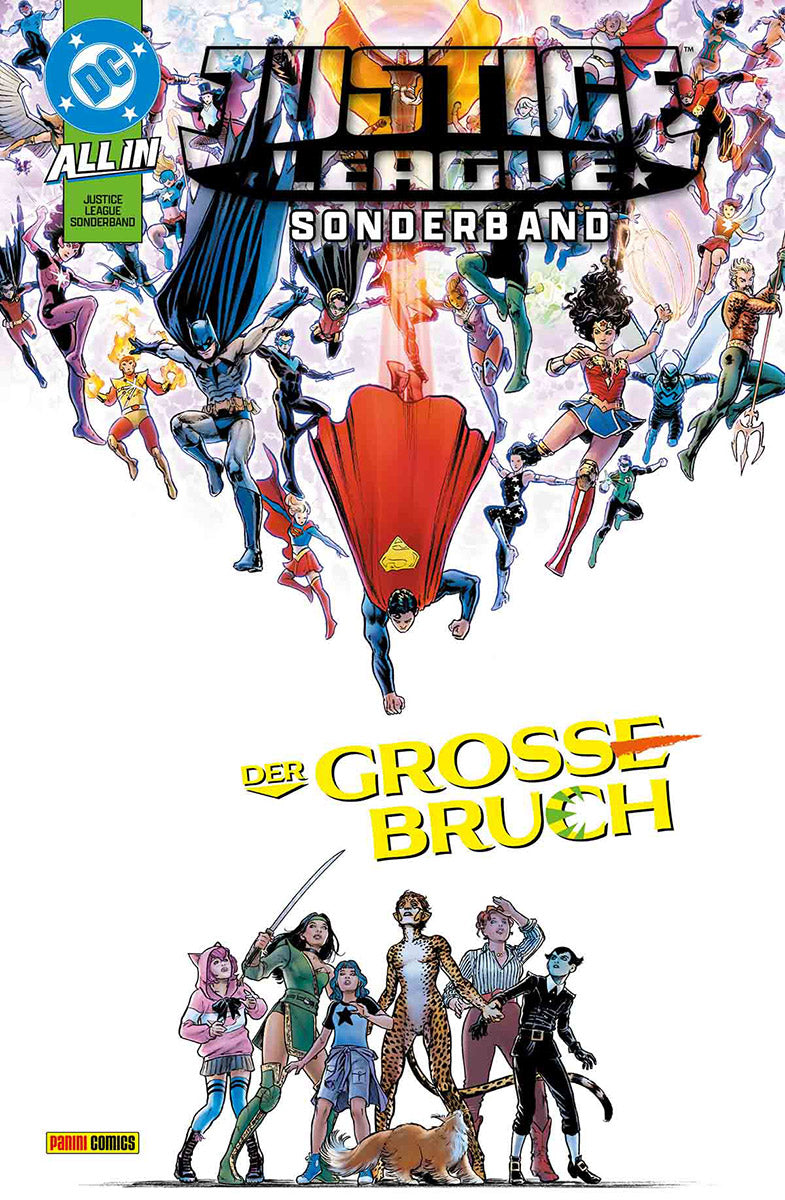 Justice League Sonderband 03: Der große Bruch
