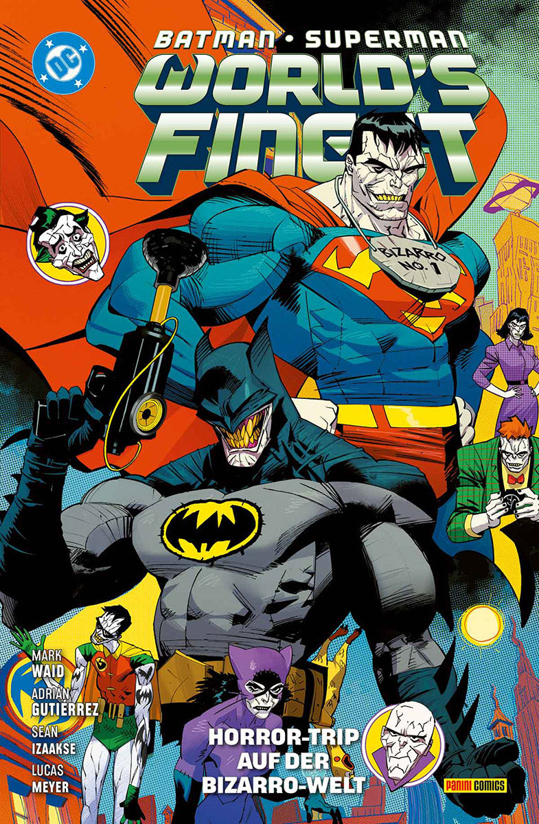 Batman/Superman - World's Finest 07: Horror-Trip auf der Bizarro-Welt