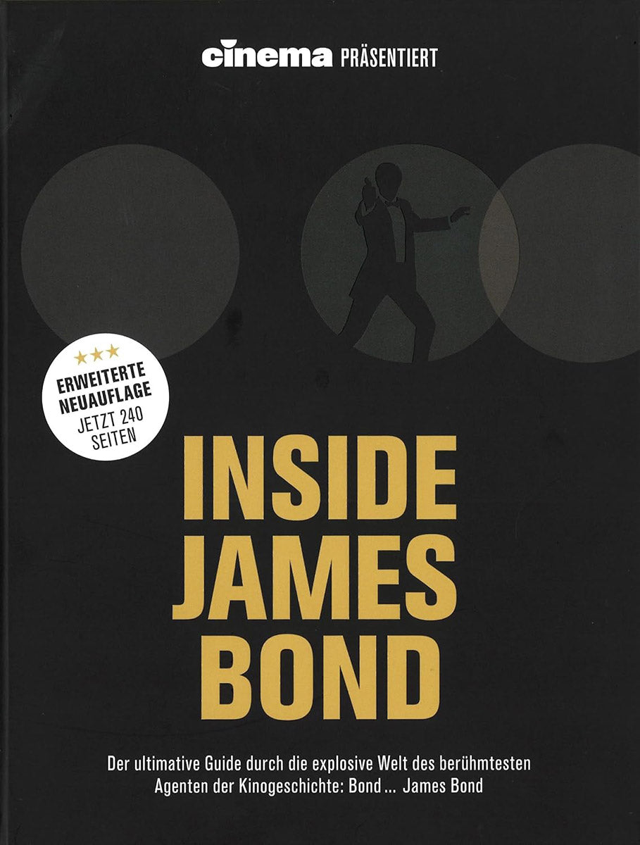 Cinema präsentiert - Inside James Bond (erweiterte Neuausgabe)
