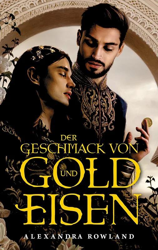 Der Geschmack von Gold und Eisen