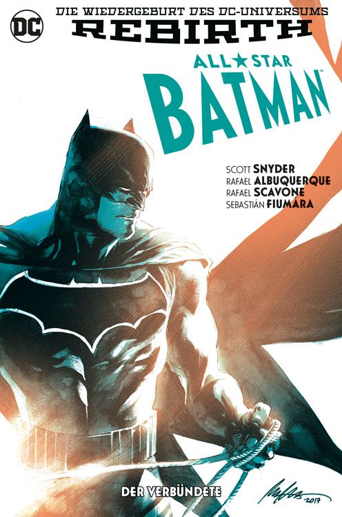 All-Star Batman (Rebirth) 3: Der Verbündete