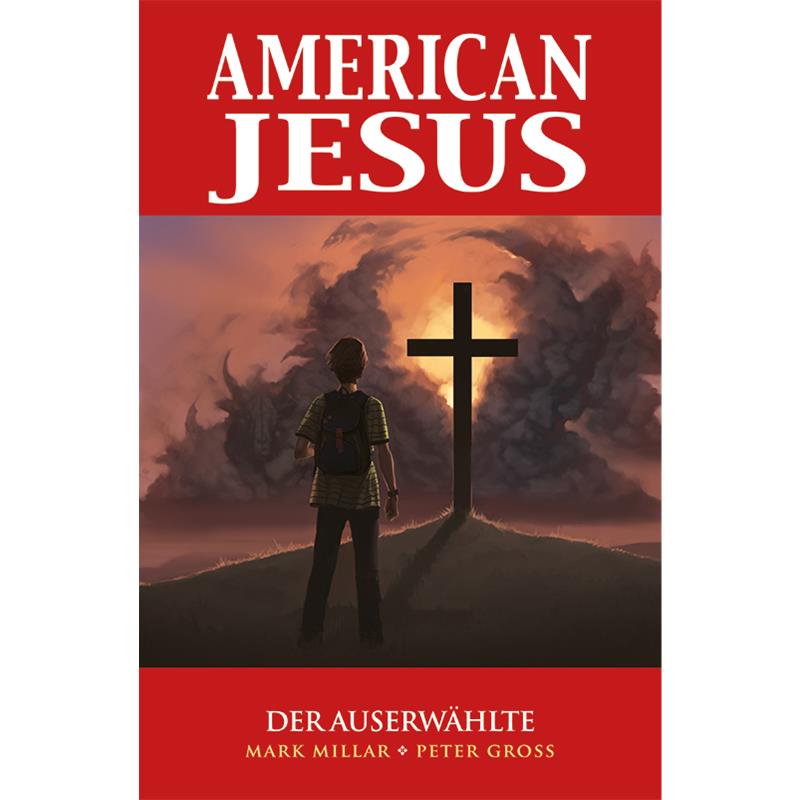 American Jesus 01: Der Auserwählte