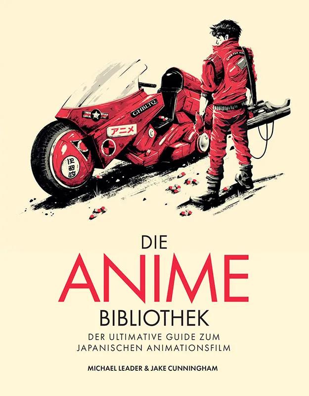 Die Anime-Bibliothek: Der ultimative Guide zum japanischen Animationsfilm