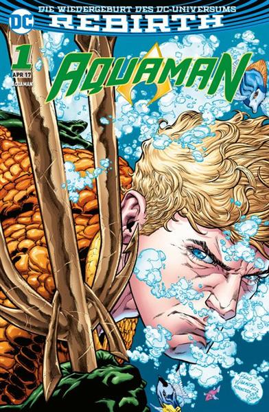 Aquaman (Rebirth) 1: Der Untergang, Variant (555)