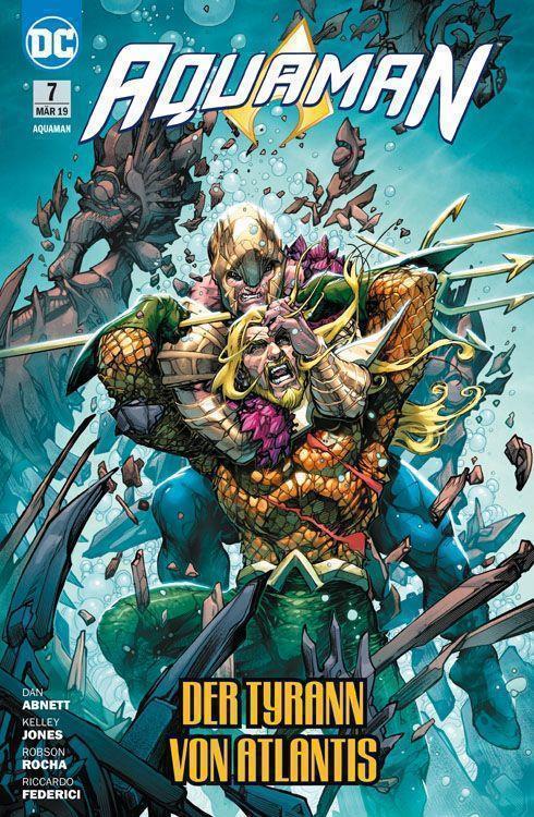 Aquaman (Rebirth) 7: Der Tyrann von Atlantis