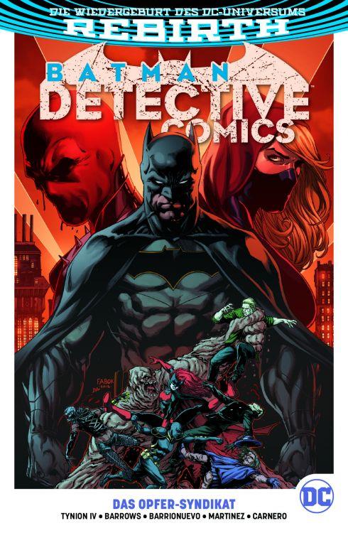 Batman: Detective Comics (Rebirth) PB 2: Das Opfer-Syndikat