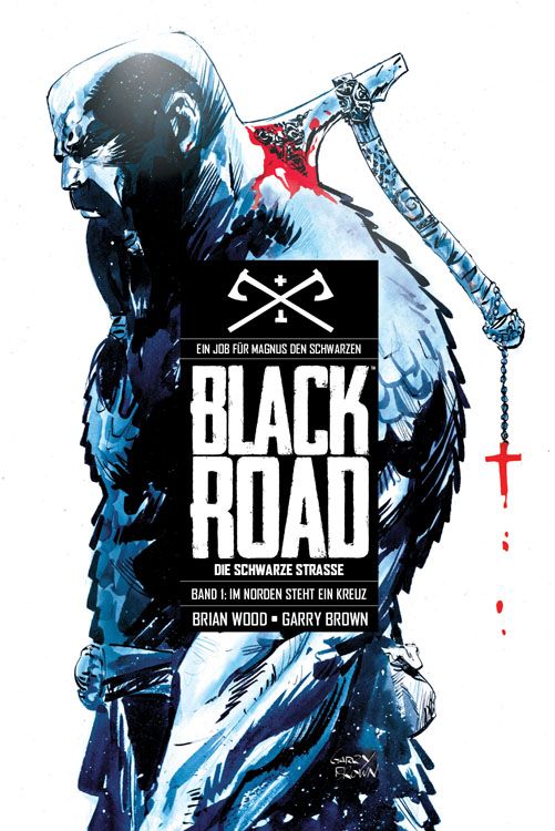 Black Road - Die schwarze Straße 1 (von 2): Im Norden steht ein Kreuz