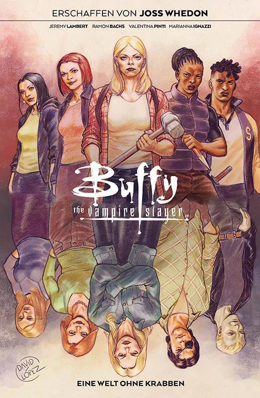 Buffy the Vampire Slayer 07: Eine Welt ohne Krabben