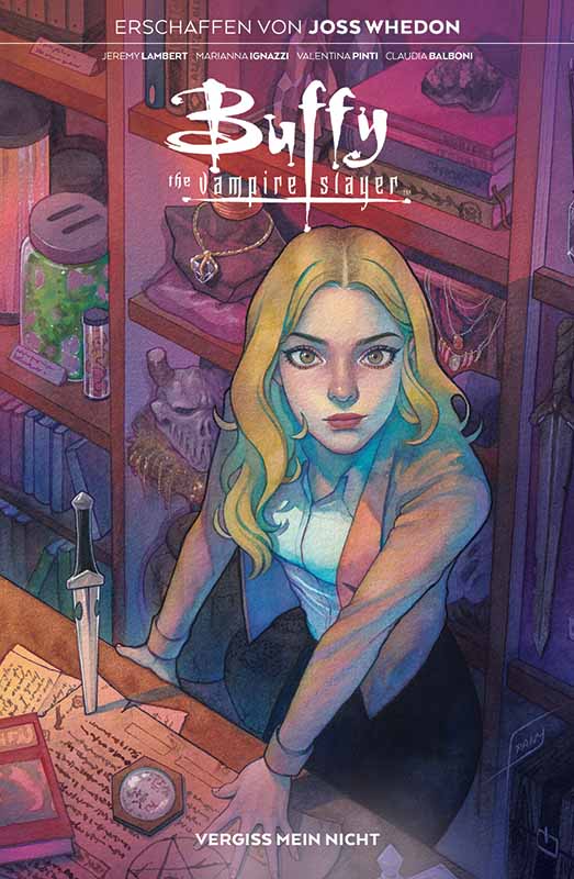 Buffy the Vampire Slayer 09: Vergiss mein nicht (Finalband)
