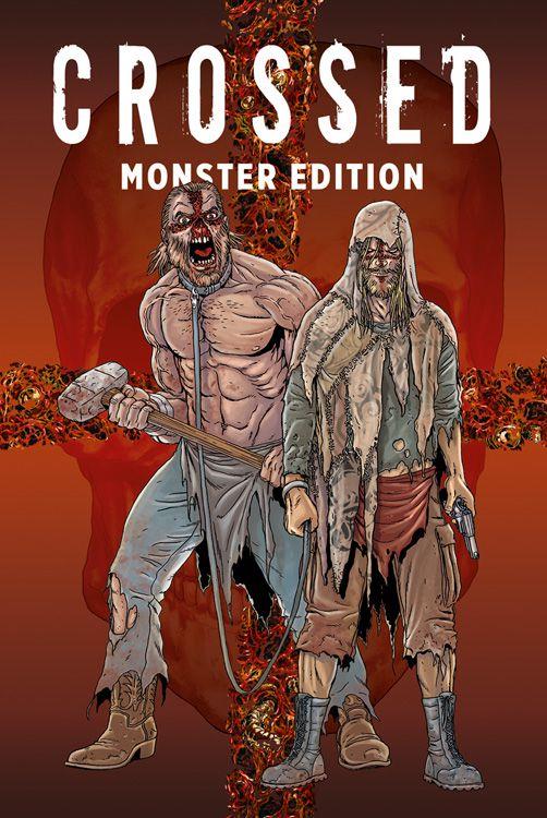 Crossed - Monster Edition 01
