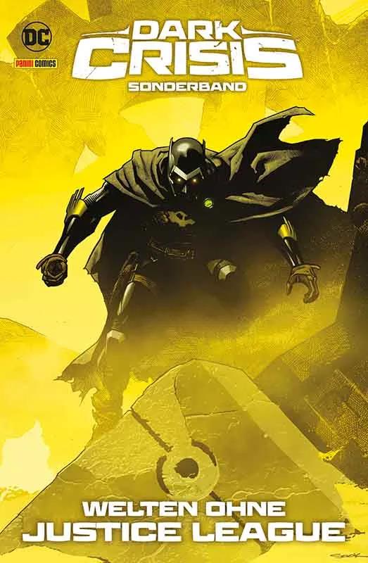 Dark Crisis Sonderband 01: Welten ohne Justice League