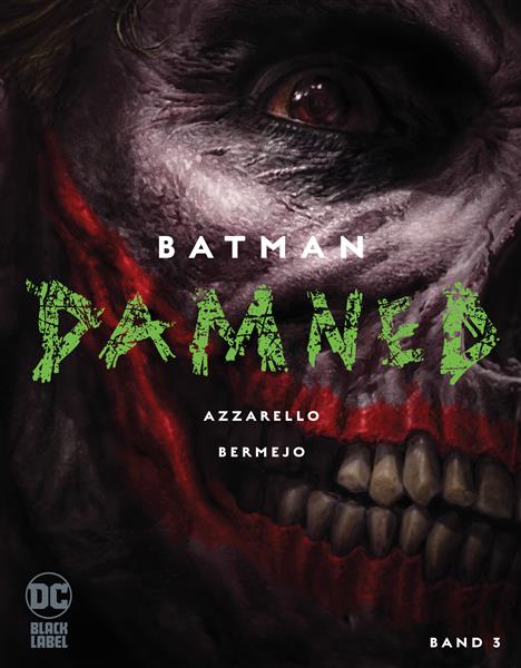 Batman: Damned 3 (von 3)