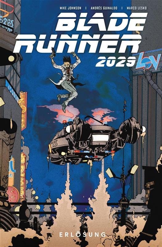 Blade Runner 2029 Band 3: Erlösung