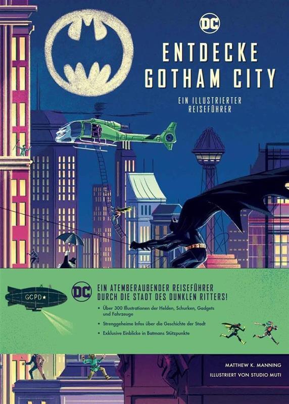 DC Comics - Discover Gotham City - An illustrated travel guide