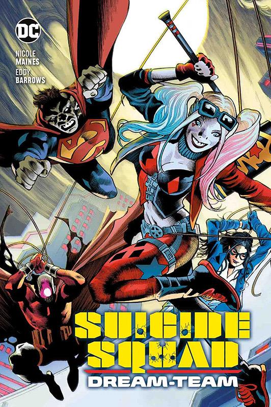 Suicide Squad: Dream Team, HC (150)