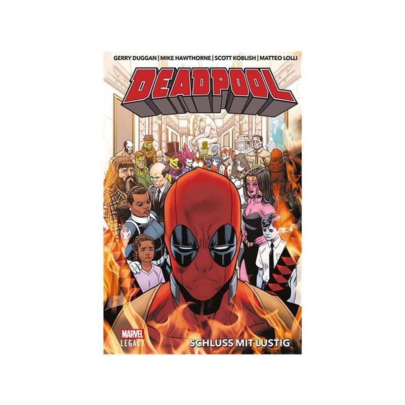 Deadpool: Legacy 03: Schluss mit Lustig
