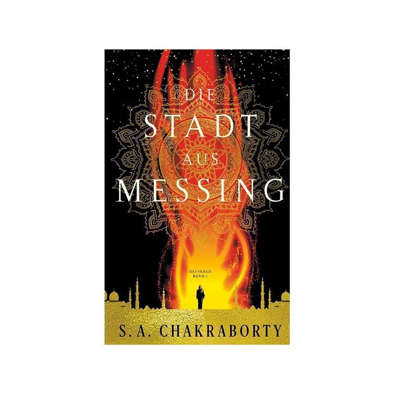 Die Stadt aus Messing (Daevabad 01)