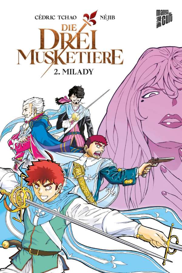 Die drei Musketiere 02: Milady