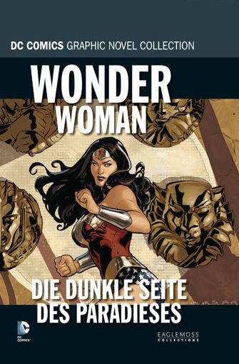 Eaglemoss DC-Collection 07: Wonder Woman - Die dunkle Seite des Paradieses