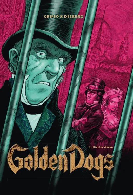 Golden Dogs - Die Meisterdiebe von London 03: Richter Aaron