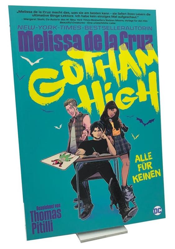 Gotham High - Alle für Keinen