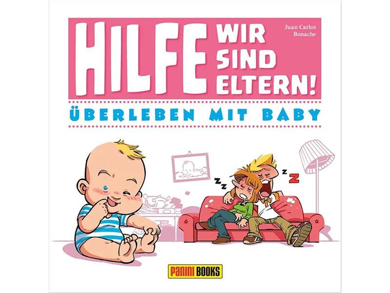 Hilfe! Wir sind Eltern! Überleben mit Baby