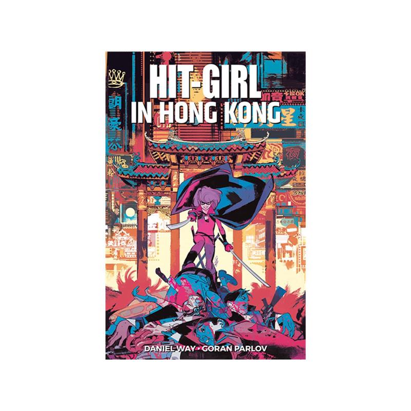 Kick-Ass: Hit-Girl in Hong Kong