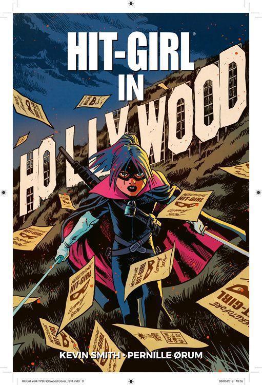 Kick-Ass: Hit-Girl in Hollywood