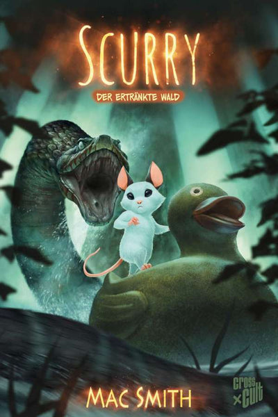 Scurry 02: Der ertränkte Wald