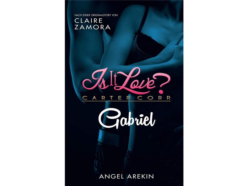 Is it Love? Carter Corp. - Gabriel