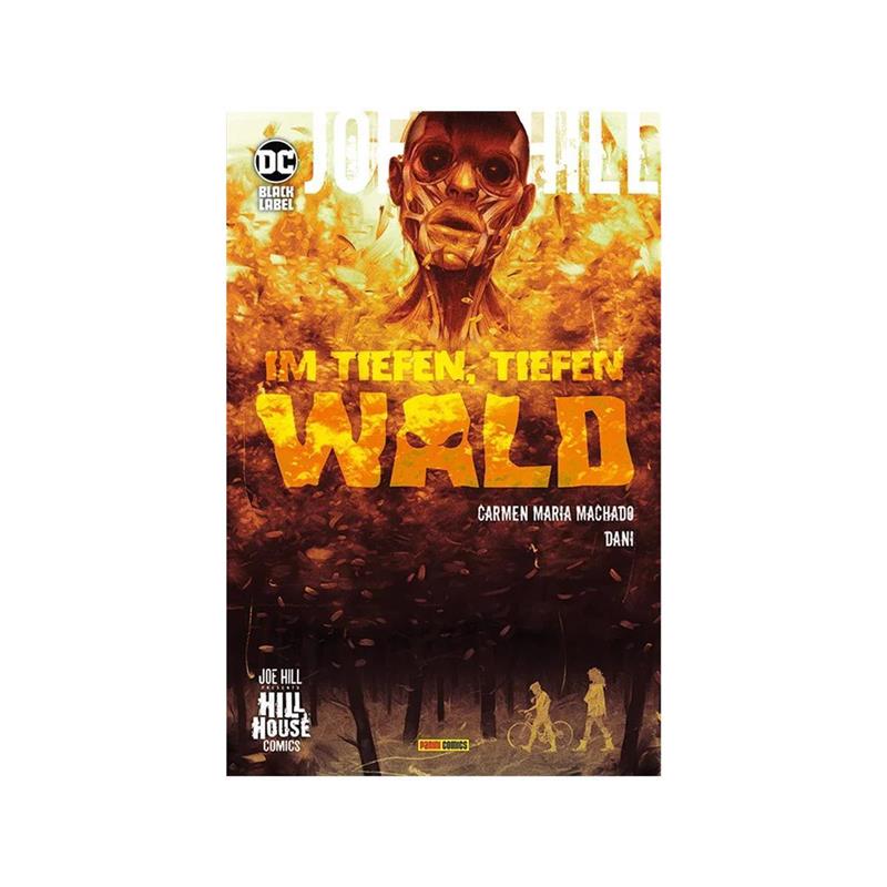 Joe Hill - Im tiefen, tiefen Wald