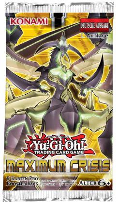 YGO - Maximum Crisis - Booster Pack, Deutsch