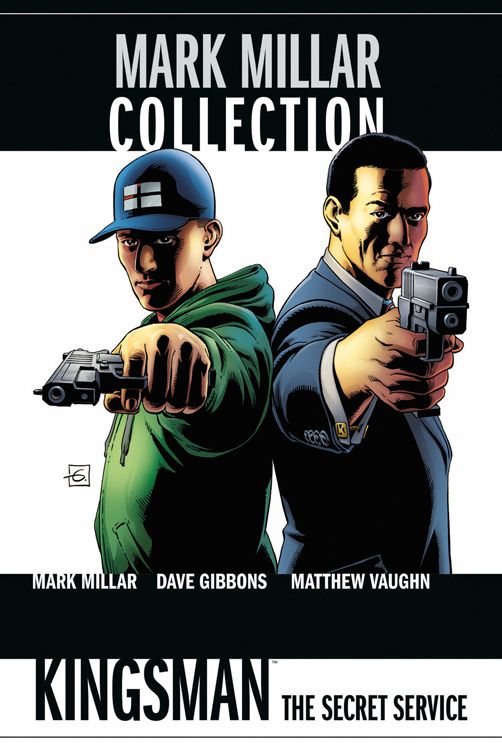 Mark Millar Collection 07: Kingsmen - The Secret Service