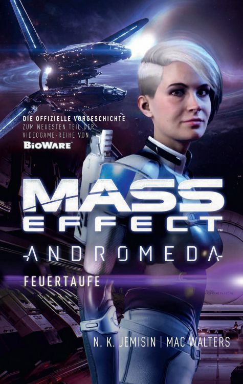 Mass Effect Andromeda: Feuertaufe (Roman zum Videogame 2)